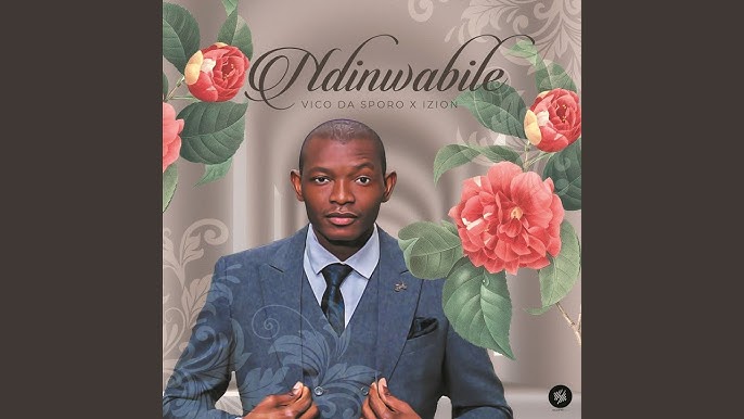 vico da sporo ft zion ndinwabile